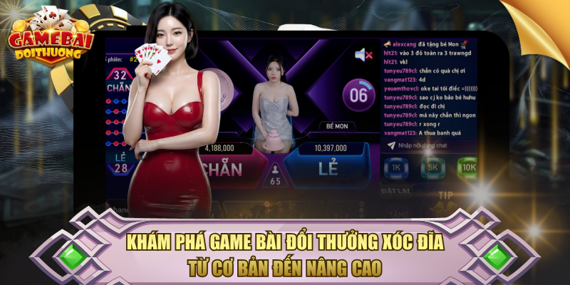 Khám Phá Game Bài Đổi Thưởng Xóc Đĩa Từ Cơ Bản Đến Nâng Cao Game bài đổi thưởng Xóc Đĩa